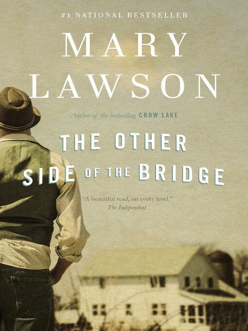 Title details for The Other Side of the Bridge by Mary Lawson - Available